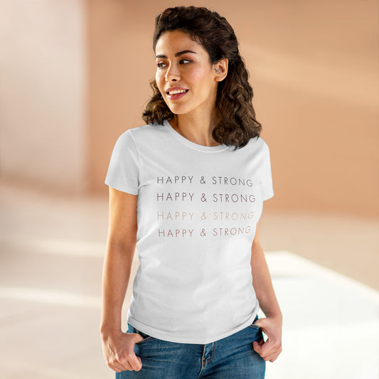 Happy & Strong on Repeat Women's Midweight Cotton Tee