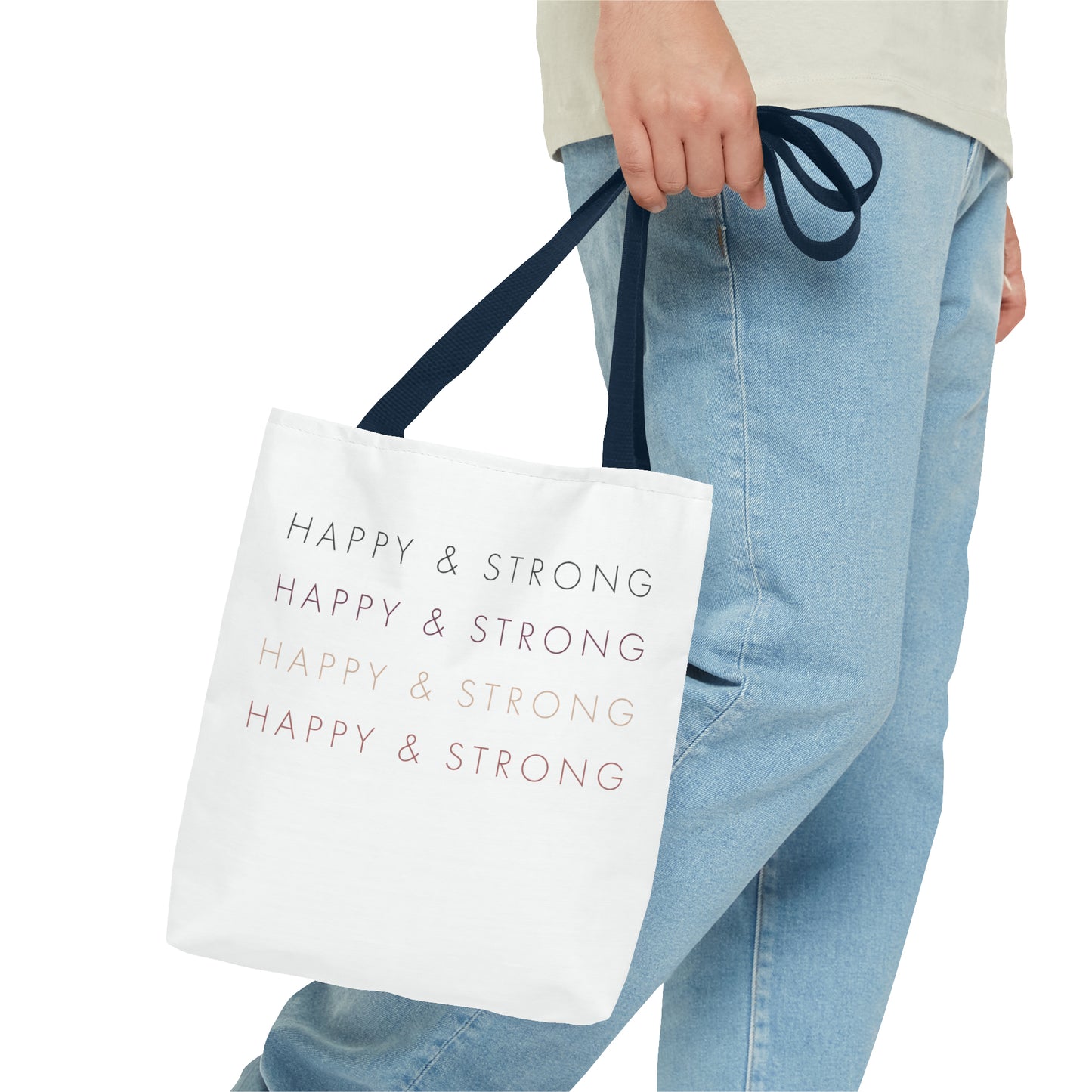 Happy & Strong Tote Bag (AOP)