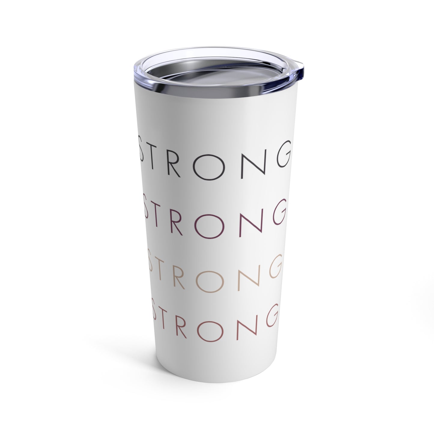 Happy & Strong Insulated Tumbler 20oz