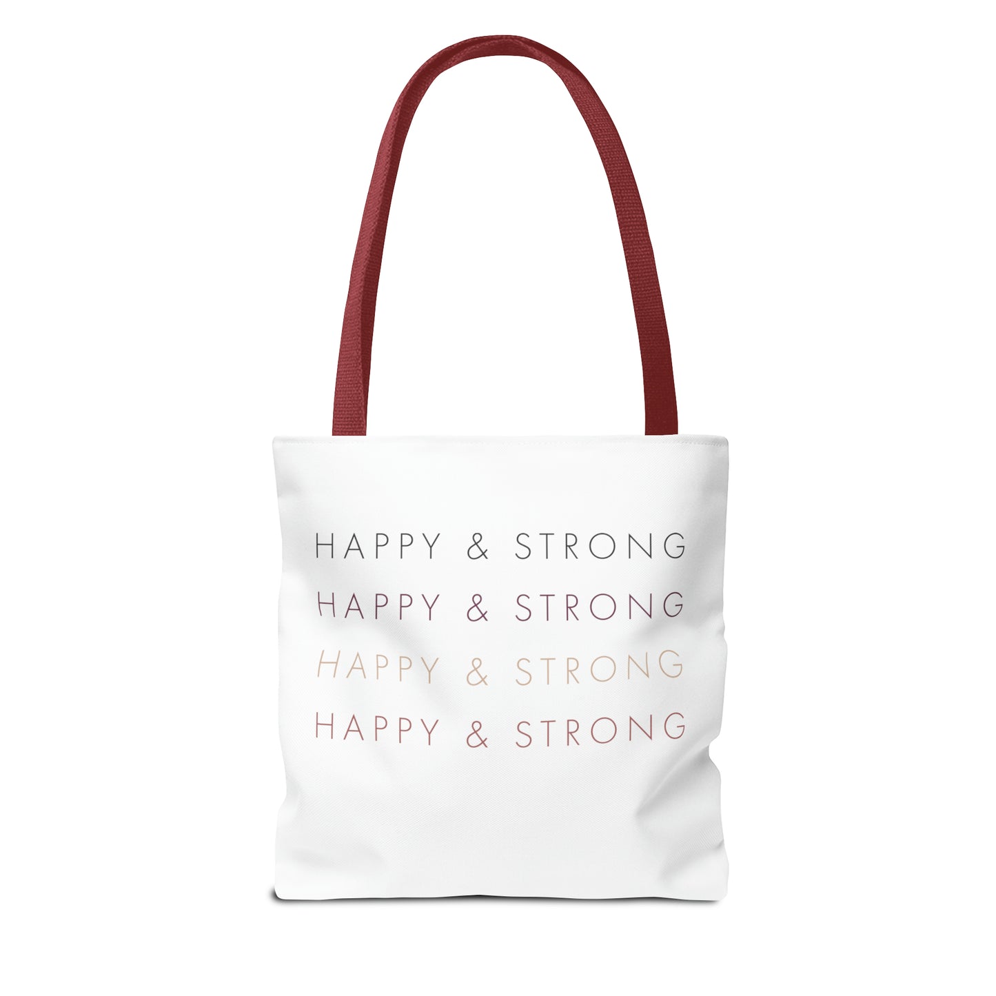Happy & Strong Tote Bag (AOP)