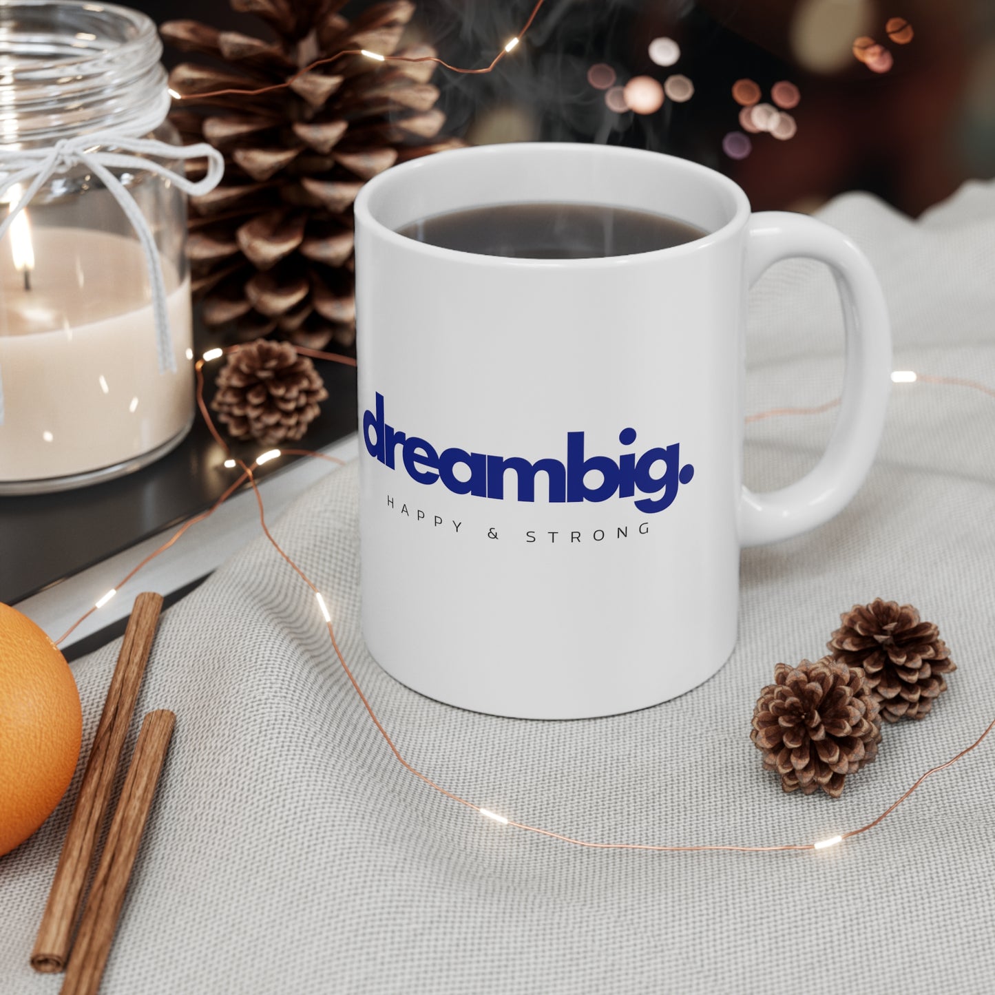 Dream Big Ceramic Mug 11oz