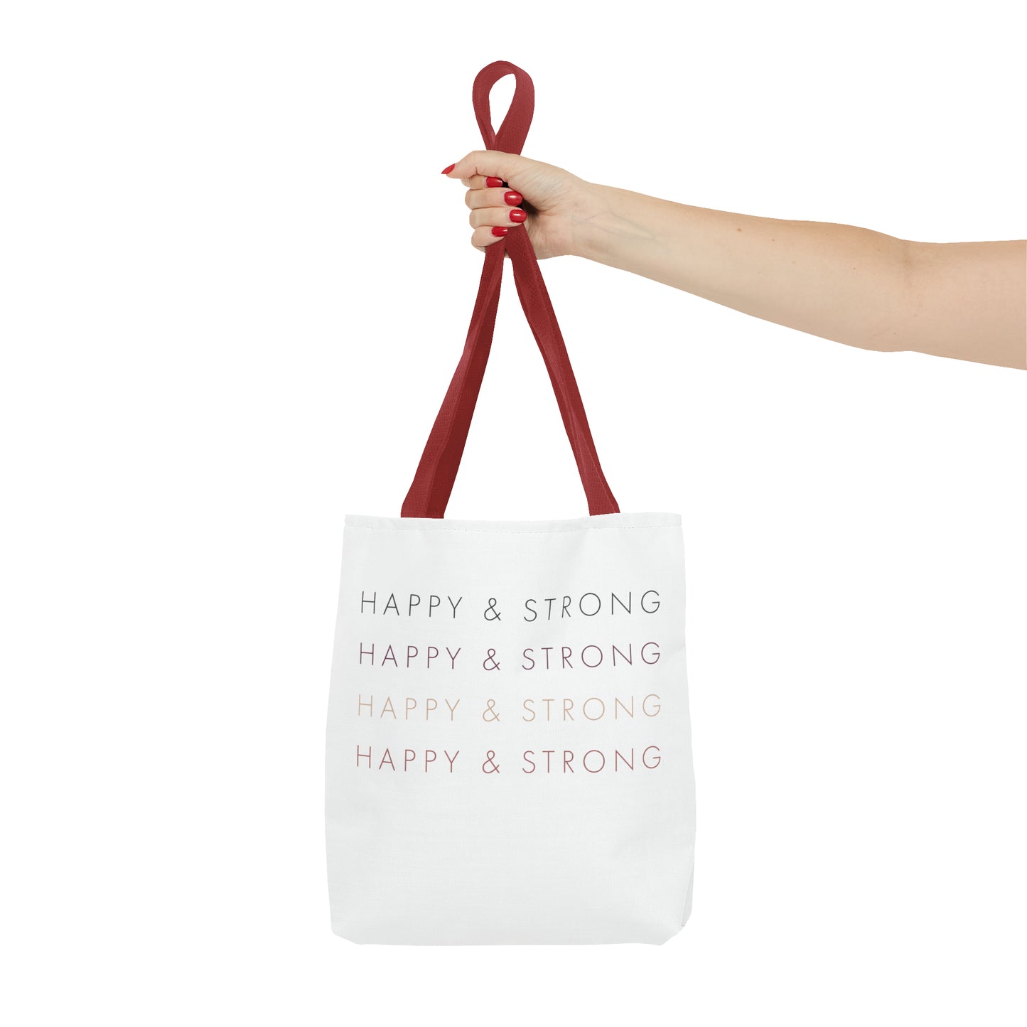 Happy & Strong Tote Bag (AOP)