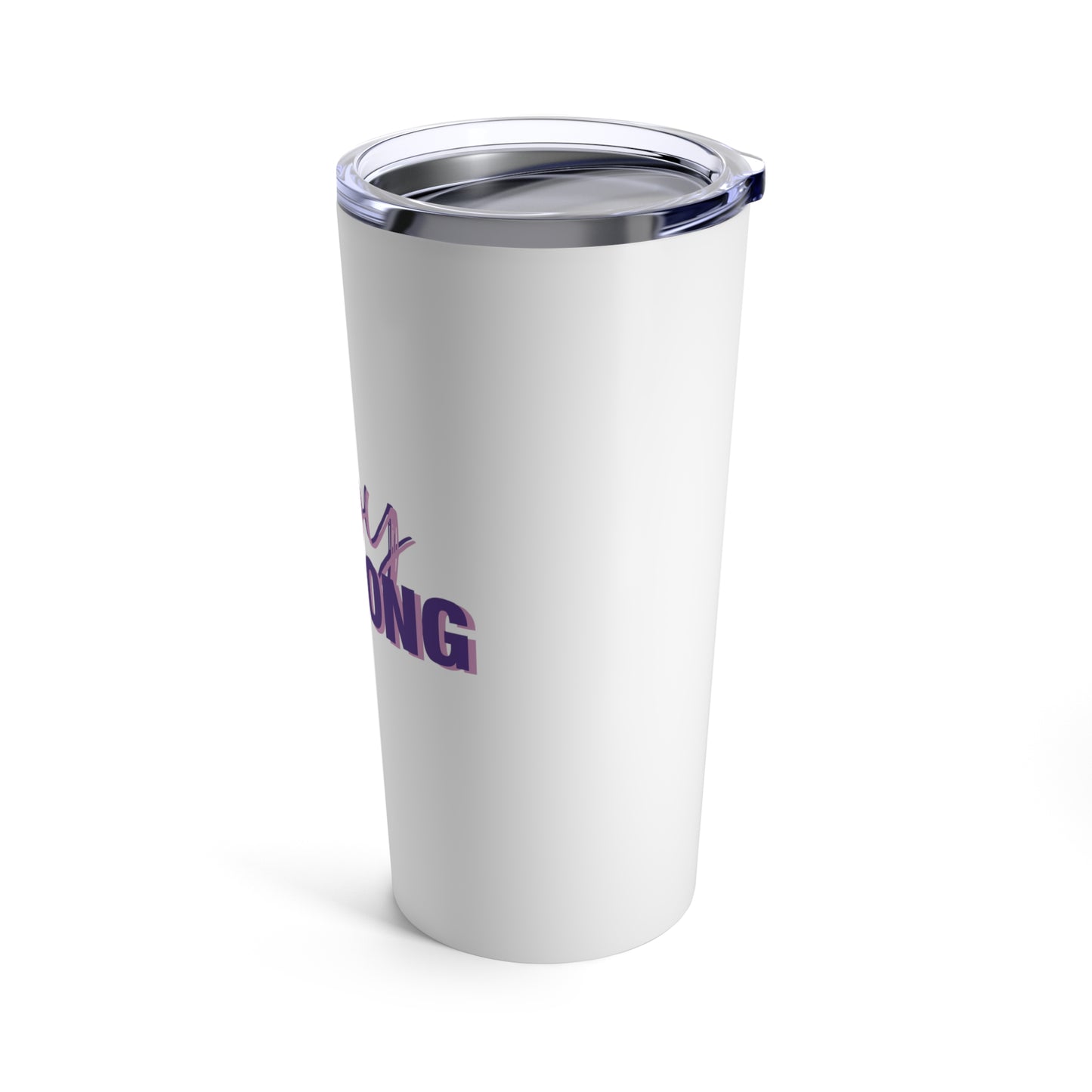 Happy & Strong Tumbler 20oz